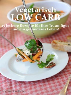 cover image of Vegetarisch Low Carb